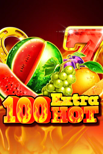 100 Extra Hot - играть онлайн | Вулкан Вегас Беларусь - без регистрации