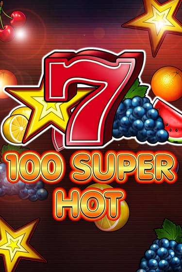 100 Super Hot - играть онлайн | Вулкан Вегас Беларусь - без регистрации
