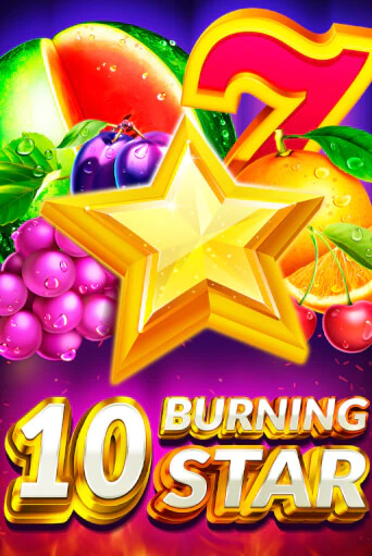 10 Burning Star - играть онлайн | Вулкан Вегас Беларусь - без регистрации