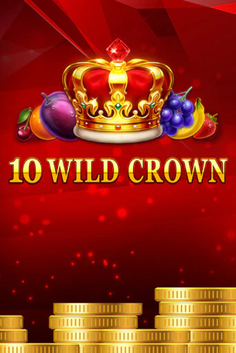 10 Wild Crown - играть онлайн | Вулкан Вегас Беларусь - без регистрации