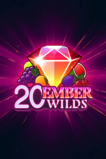 20 Ember Wilds - играть онлайн | Вулкан Вегас Беларусь - без регистрации