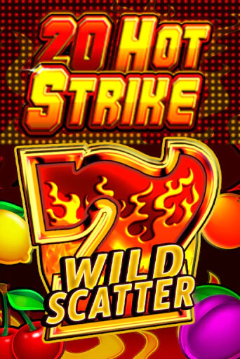 20 Hot Strike - играть онлайн | Вулкан Вегас Беларусь - без регистрации