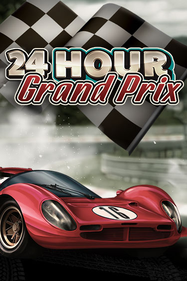 24 Hour Grand Prix - играть онлайн | Вулкан Вегас Беларусь - без регистрации