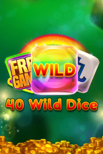 40 Wild Dice   - играть онлайн | Вулкан Вегас Беларусь - без регистрации