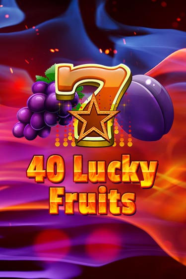 40 Lucky Fruits - играть онлайн | Вулкан Вегас Беларусь - без регистрации