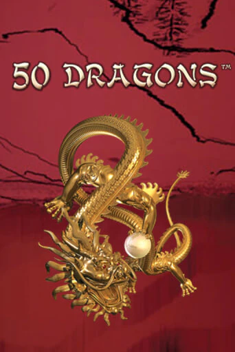 50 Dragons - играть онлайн | Вулкан Вегас Беларусь - без регистрации