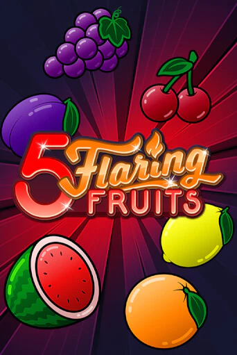 5 Flaring Fruits - играть онлайн | Вулкан Вегас Беларусь - без регистрации