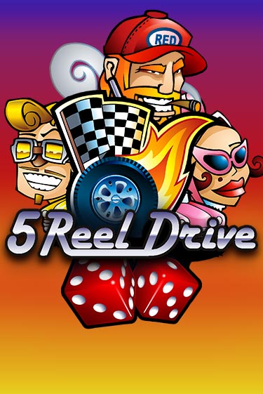 5 Reel Drive - играть онлайн | Вулкан Вегас Беларусь - без регистрации