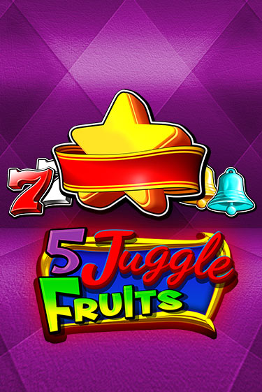 5 Juggle Fruits - играть онлайн | Вулкан Вегас Беларусь - без регистрации