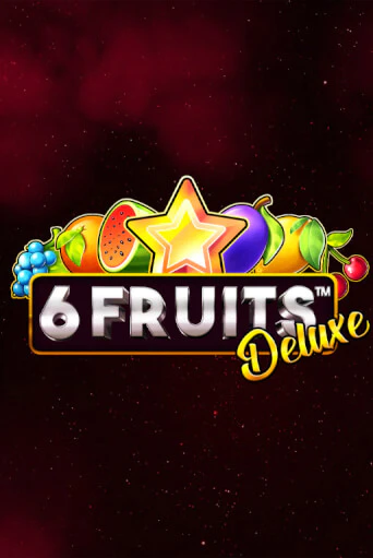 6 Fruits Deluxe - играть онлайн | Вулкан Вегас Беларусь - без регистрации