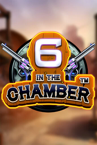 6 in the Chamber - играть онлайн | Вулкан Вегас Беларусь - без регистрации
