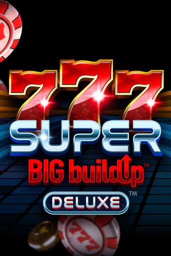 777 Super BigBuildUp™ Deluxe™ - играть онлайн | Вулкан Вегас Беларусь - без регистрации