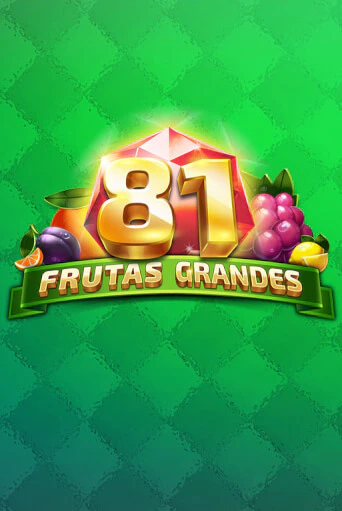 81 Frutas Grandes - играть онлайн | Вулкан Вегас Беларусь - без регистрации