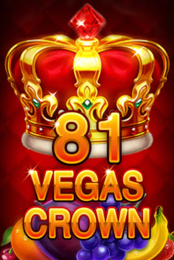 81 Vegas Crown - играть онлайн | Вулкан Вегас Беларусь - без регистрации