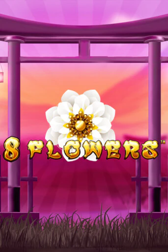 8 Flowers - играть онлайн | Вулкан Вегас Беларусь - без регистрации