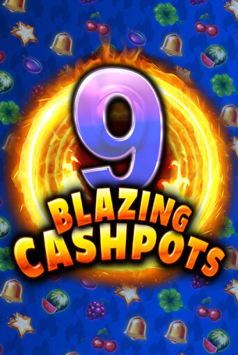 9 Blazing Cashpots - играть онлайн | Вулкан Вегас Беларусь - без регистрации