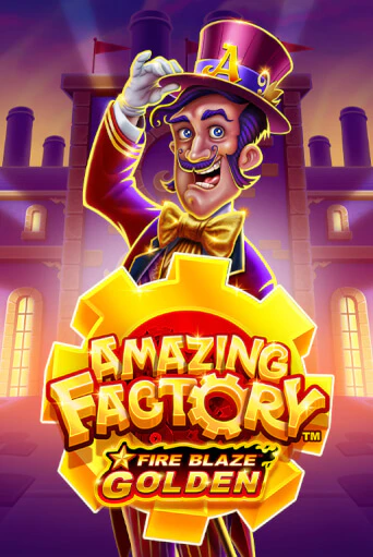 Fire Blaze Golden: Amazing Factory - играть онлайн | Вулкан Вегас Беларусь - без регистрации