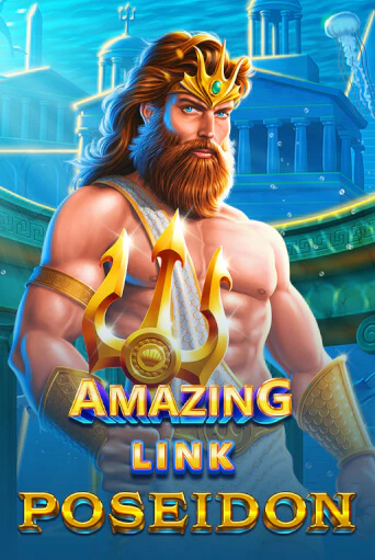 Amazing Link™ Poseidon - играть онлайн | Вулкан Вегас Беларусь - без регистрации