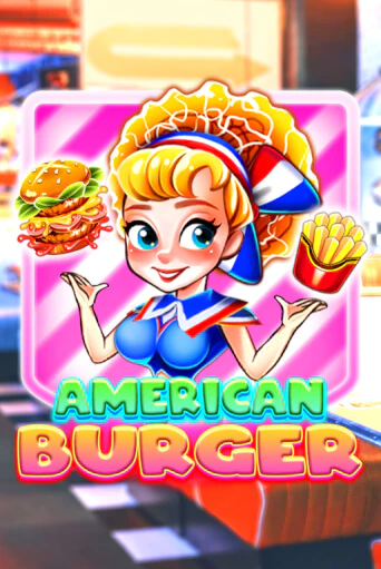 American Burger - играть онлайн | Вулкан Вегас Беларусь - без регистрации