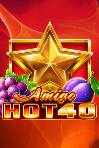 Amigo Hot 40 - играть онлайн | Вулкан Вегас Беларусь - без регистрации