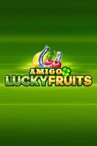 Amigo Lucky Fruits: Pin Win - играть онлайн | Вулкан Вегас Беларусь - без регистрации