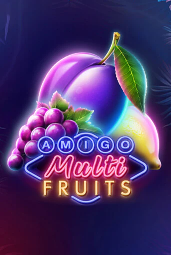 Amigo Multifruits - играть онлайн | Вулкан Вегас Беларусь - без регистрации