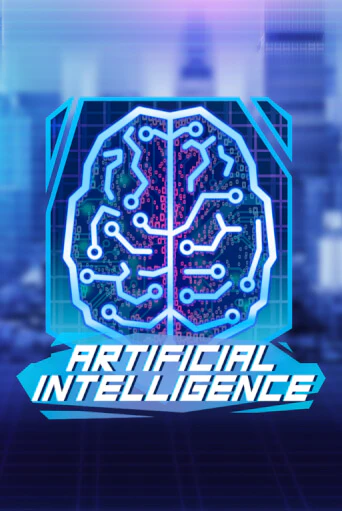 Artificial Intelligence - играть онлайн | Вулкан Вегас Беларусь - без регистрации