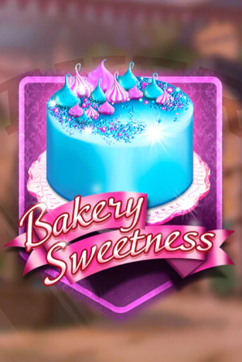 Bakery Sweetness - играть онлайн | Вулкан Вегас Беларусь - без регистрации