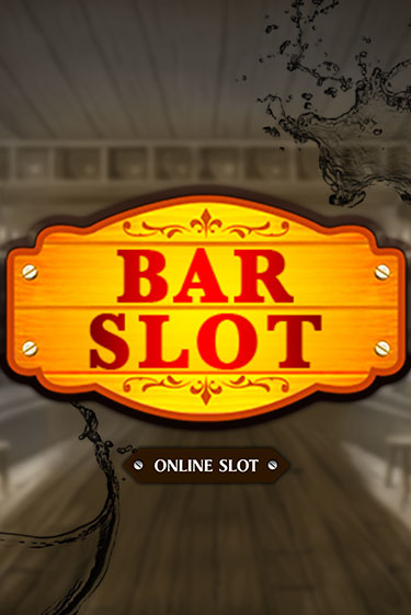 Bar Slot - играть онлайн | Вулкан Вегас Беларусь - без регистрации