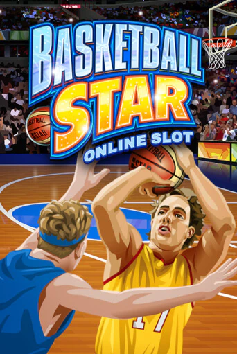 Basketball Star - играть онлайн | Вулкан Вегас Беларусь - без регистрации