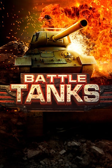 Battle Tanks - играть онлайн | Вулкан Вегас Беларусь - без регистрации
