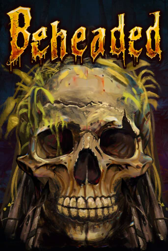 Beheaded - играть онлайн | Вулкан Вегас Беларусь - без регистрации