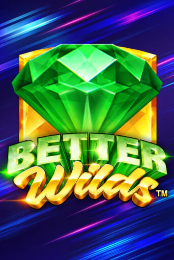 Better Wilds - играть онлайн | Вулкан Вегас Беларусь - без регистрации