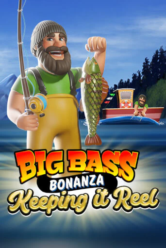 Big Bass Bonanza - Keeping it Reel™ - играть онлайн | Вулкан Вегас Беларусь - без регистрации