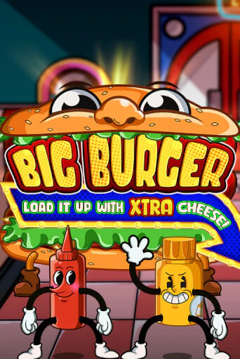 Big Burger Load it up with Xtra Cheese - играть онлайн | Вулкан Вегас Беларусь - без регистрации