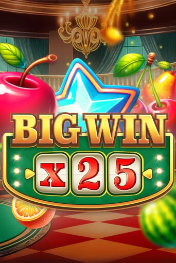 Big Win x25 - играть онлайн | Вулкан Вегас Беларусь - без регистрации