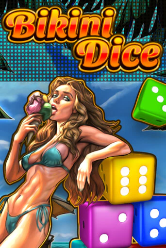 Bikini Dice - играть онлайн | Вулкан Вегас Беларусь - без регистрации