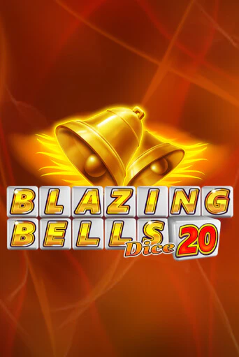 Blazing Bells 20 Dice - играть онлайн | Вулкан Вегас Беларусь - без регистрации