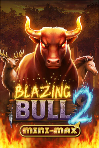 Blazing Bull 2 Mini Max - играть онлайн | Вулкан Вегас Беларусь - без регистрации