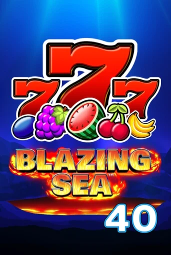 Blazing Sea 40 - играть онлайн | Вулкан Вегас Беларусь - без регистрации