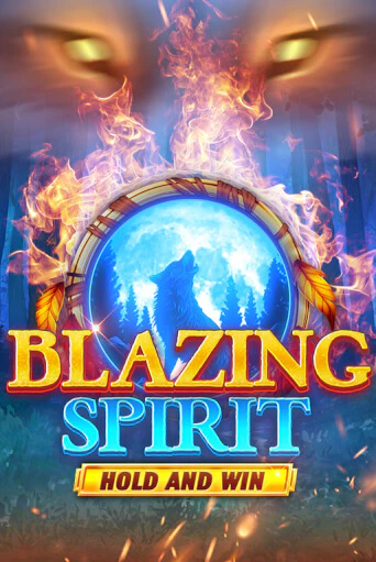Blazing Spirit Hold and Win - играть онлайн | Вулкан Вегас Беларусь - без регистрации