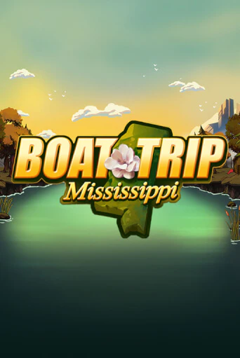 Boat Trip Mississippi - играть онлайн | Вулкан Вегас Беларусь - без регистрации