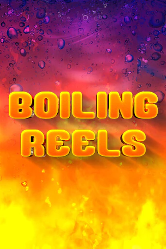 Boiling Reels - играть онлайн | Вулкан Вегас Беларусь - без регистрации