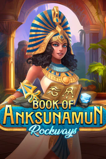 Book Of Anksunamun Rockways - играть онлайн | Вулкан Вегас Беларусь - без регистрации