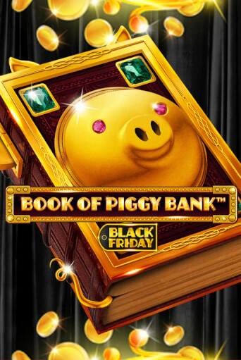Book Of PiggyBank - Black Friday - играть онлайн | Вулкан Вегас Беларусь - без регистрации