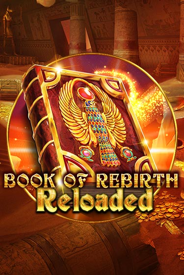 Book Of Rebirth Reloaded - играть онлайн | Вулкан Вегас Беларусь - без регистрации