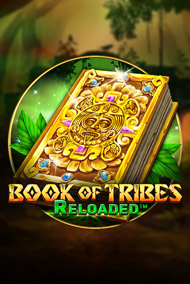 Book Of Tribes Reloaded - играть онлайн | Вулкан Вегас Беларусь - без регистрации