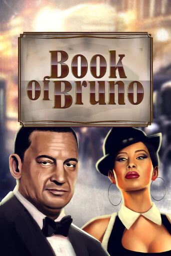 Book of Bruno - играть онлайн | Вулкан Вегас Беларусь - без регистрации