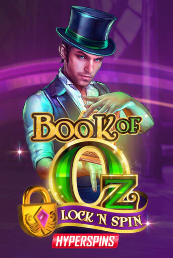Book of Oz: Lock n Spin - играть онлайн | Вулкан Вегас Беларусь - без регистрации