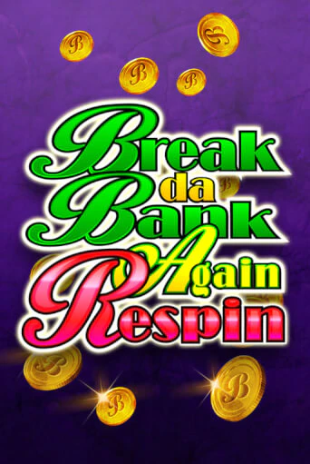 Break Da Bank Again Respin - играть онлайн | Вулкан Вегас Беларусь - без регистрации